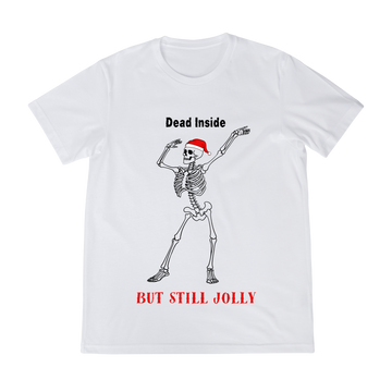 Dead Inside, But Still Jolly Unisex Shirt