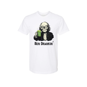 Ben Drankin' Unisex Shirt