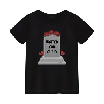 Waited for Cupid Unisex Shirt